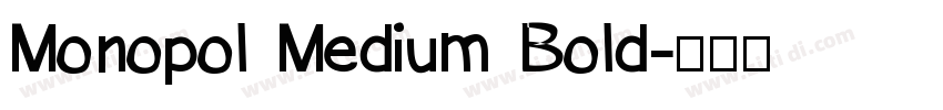 Monopol Medium Bold字体转换